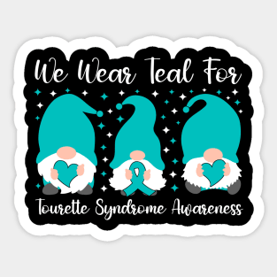 We Wear Teal For Tourette Syndrome Awareness Sticker